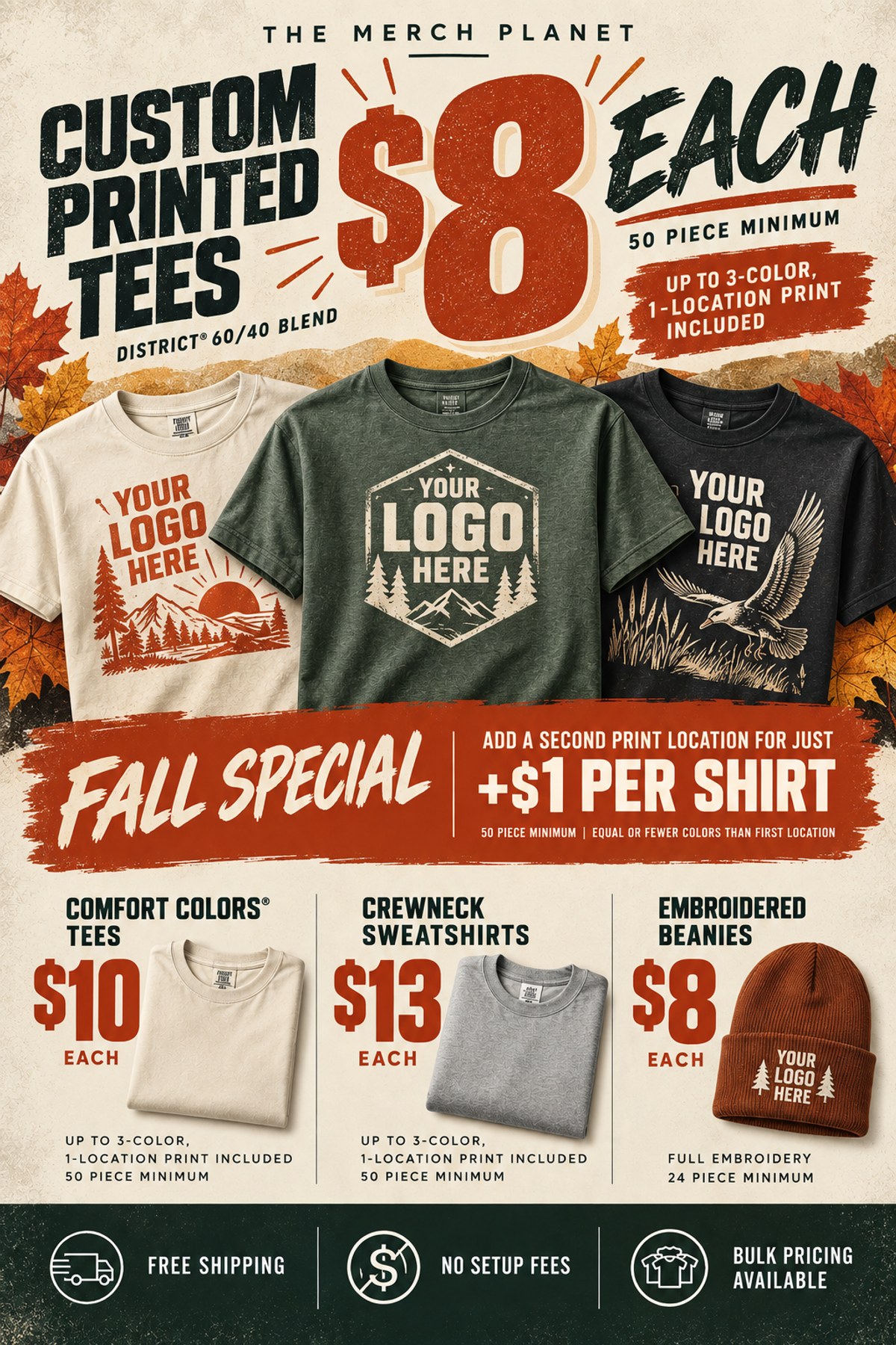 Fall Special — Custom Printed Tees